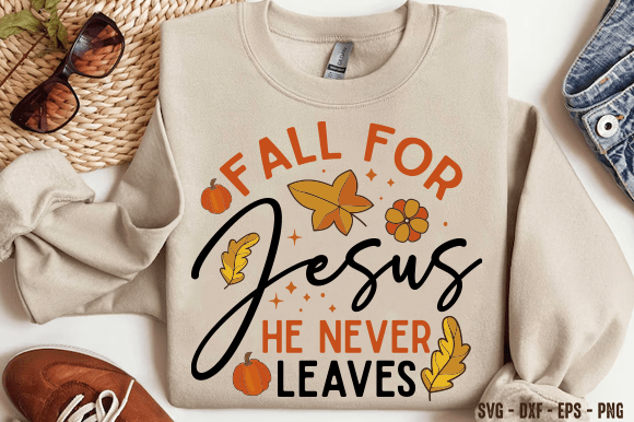 Fall for Jesus He Never Leaves: A Versatile SVG Design