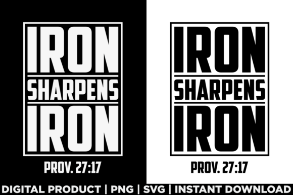 Iron Sharpens Iron: A Versatile T-Shirt Graphics Design