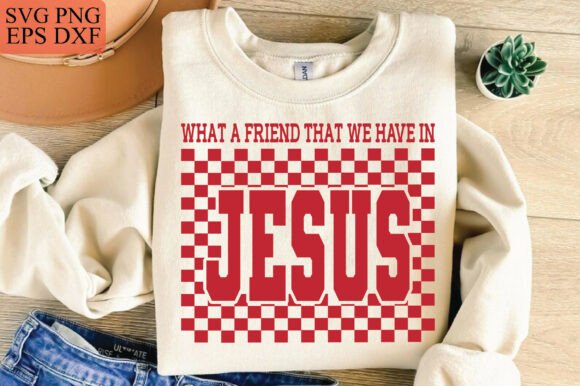 Jesus What a Friend: A Versatile T-Shirt Design SVG