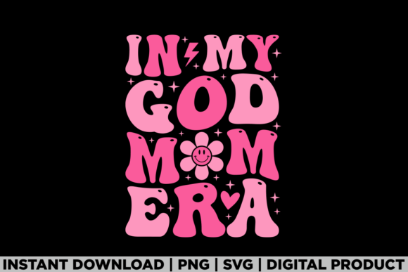 Mothers Day in My God Mom Era Jesus T-Shirt Designs
