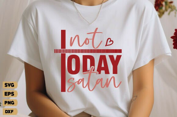 Not Today Satan Svg Png, Jesus T Shirt