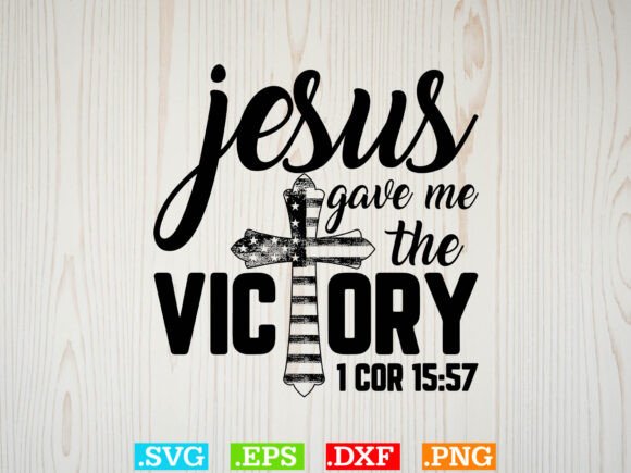 Review: JESUS GAVE ME the VICTORY T-shirt Design for Graphics